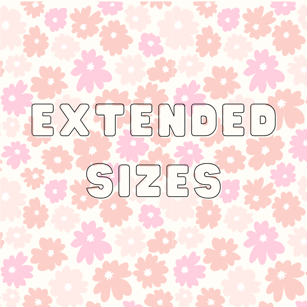 Extended Sizes
