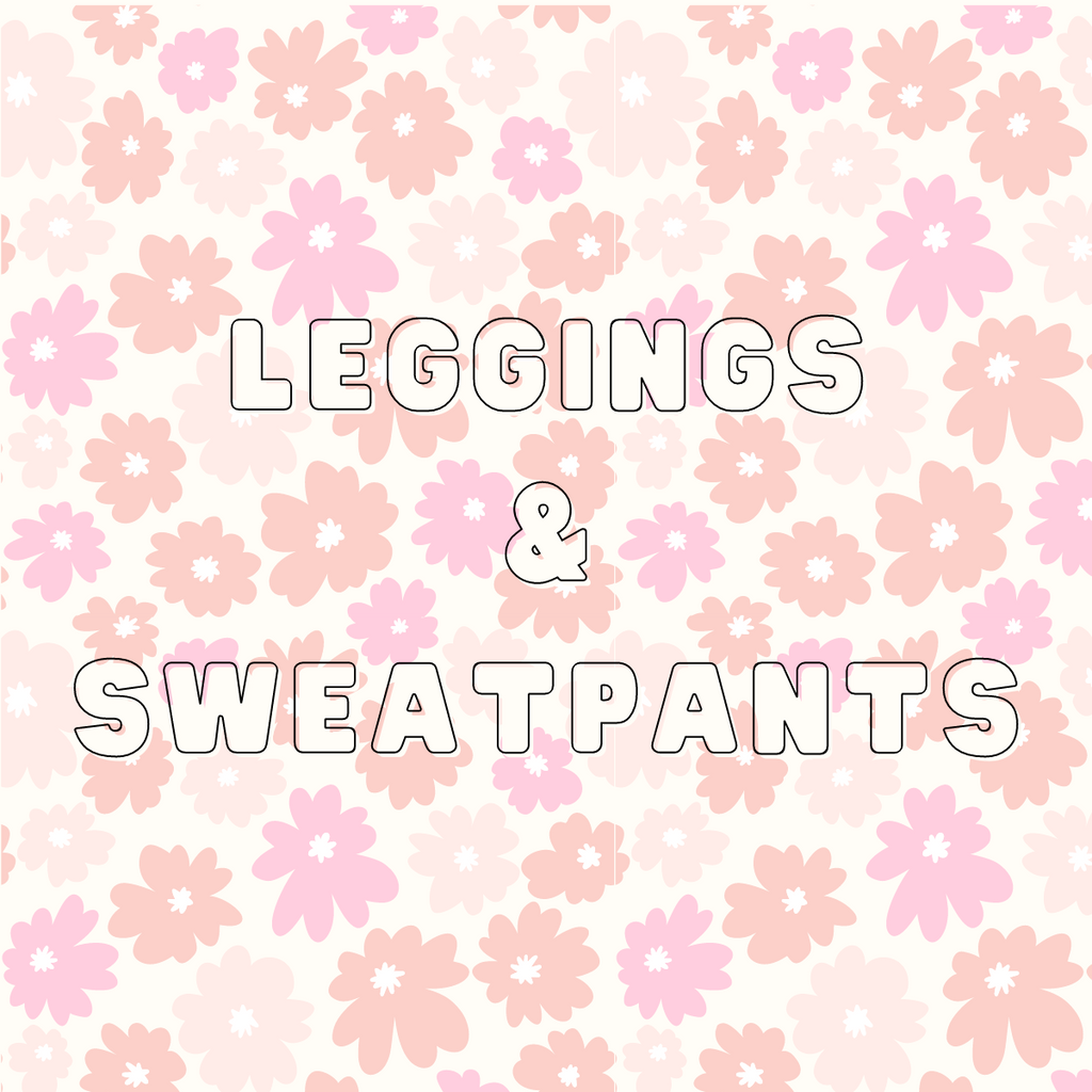 Leggings & Sweatpants